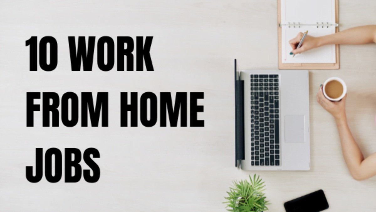 Work From Home Jobs