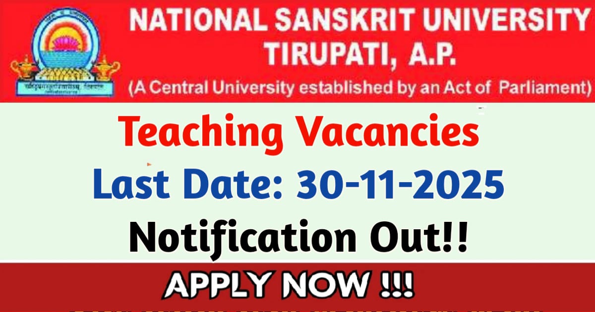 National Sanskrit University Teaching Recruitment